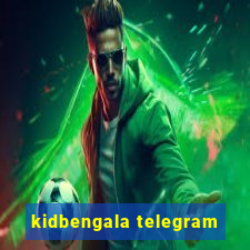 kidbengala telegram